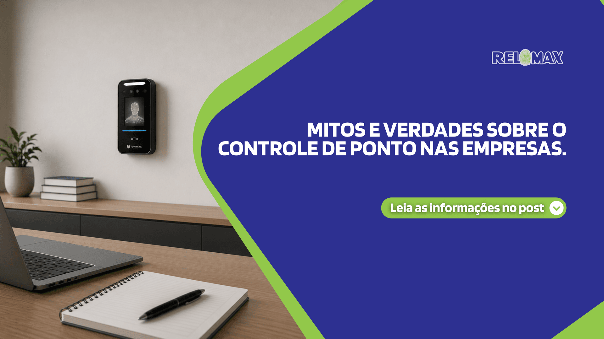 Mitos e verdades sobre o controle de ponto nas empresas.